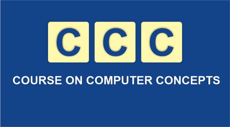 CERTIFICATE IN CCC (COURSE ON COMPUTER CONCEPTS) ( S-V-008 )